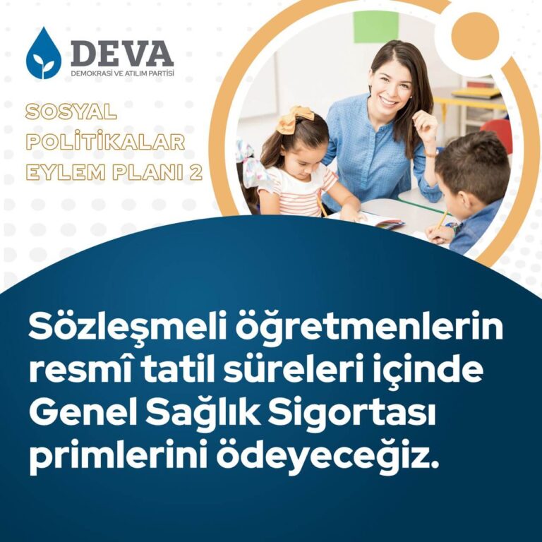 Sözleşmeli öğretmenlerin resmî tatil süreleri içinde Genel Sağlık Sigortası primlerini ödeyeceğiz ve sağlık hizmetlerinden ücretsiz faydalanmalarını sağlayacağız.