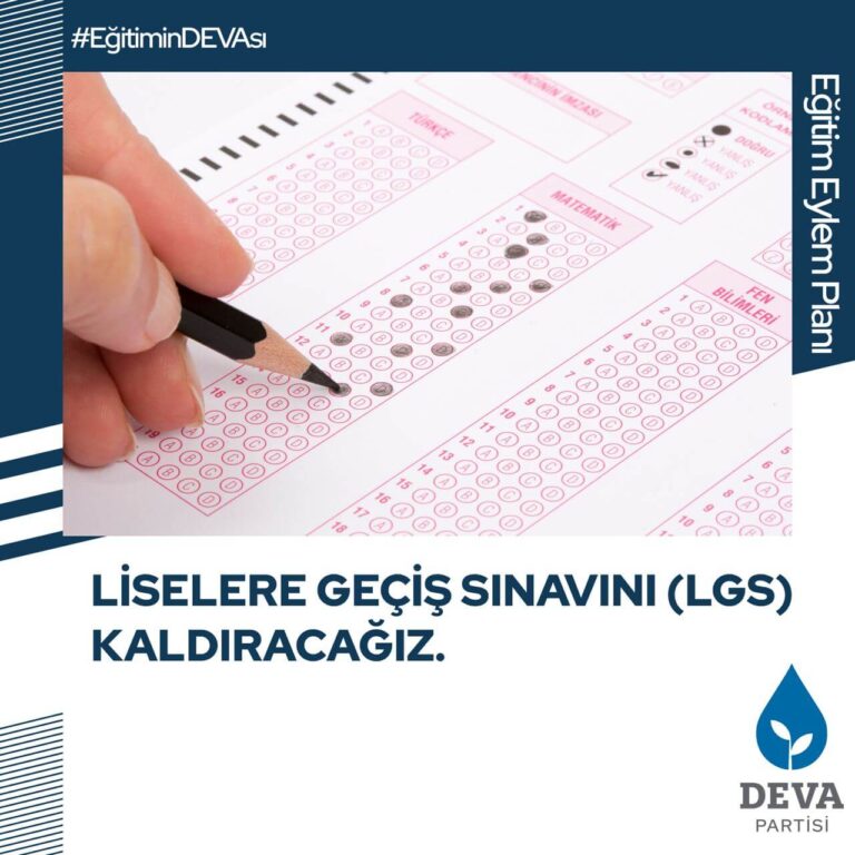 Liseye giriş sınavını kaldıracağız.