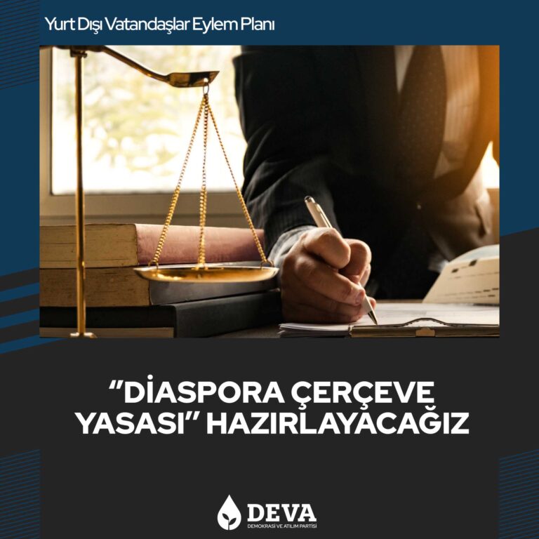 Diaspora çerçeve yasası hazırlayacağız.
