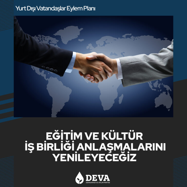 Eğitim ve kültür iş birliği anlaşmaları yapacağız.